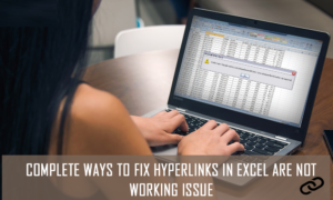 Las formas fáciles de arreglar los hipervínculos en Excel no funcionan
