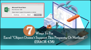 7 maneras de arreglar Excel "El objeto no soporta esta propiedad o método" (ERROR 438)